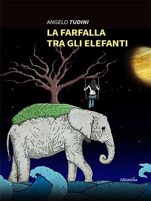cover image of La Farfalla tra gli elefanti